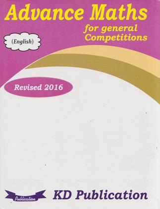 Advance Maths for General Competitions (English Edition)