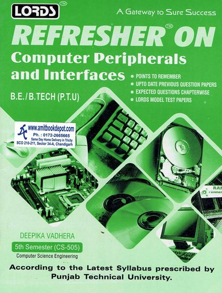 Lords Refresher on Computer Peripherals and Interfaces CSE 5th Sem PTU