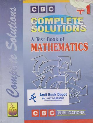 Complete Solutions a text book of Mathematics (OLD)