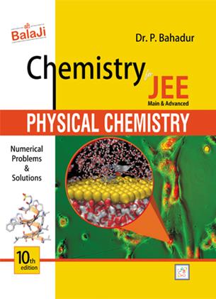 Physical Chemistry for JEE Main and Advanced 10th Edition