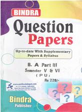 Bindra Question Papers BA 3rd Year (5th Sem and 6th Sem) PU