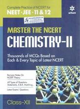 Arihant Master The NCERT for NEET-JEE Chemistry Vol 2 Class 12th