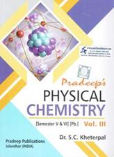 Pradeep Physical Chemistry Vol 3 BSc 5th and 6th Semester PU Chandigarh