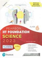 Pearson IIT Foundation Series Science for Class 6th
