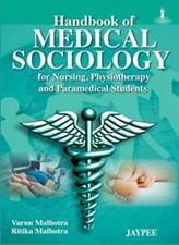 Handbook of Medical Sociology for Nursing Physiotherapy and Paramedical Students