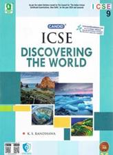 Evergreen ICSE Discovering The World For Class 9th