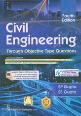 Civil Engineering 4rd Edition Through Objective type Qusetion