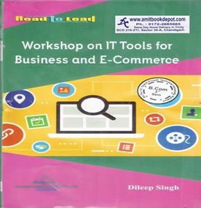 Workshop on IT Tools for Business and E Commerce BCom 3rd Semester Punjab Technical University