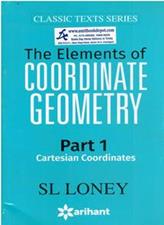 Arihant The Elements of Coordinate Geometry Part 1 (Cartesian Coordinates)