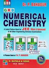 GRB Numerical Chemistry A Latest Pattern Book for Jee Main and Advanced