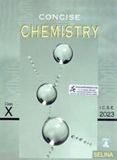Selina Concise Chemistry ICSE Class 10th
