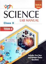 Vohra Science Lab Manual for Term 2 Class 10th
