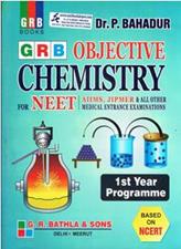 GRB Objective Chemistry 1st Year Programme for NEET