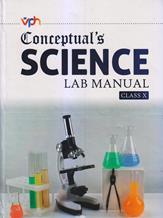 Vohra Conceptual Science Lab Manual For 10th