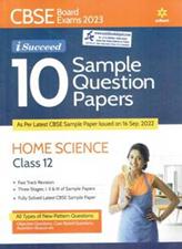 iSucceed 10 Sample Question Papers Home Science for Class 12 (New)