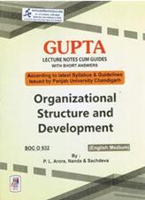 Gupta Organizational Structure and Development for MA Sociology 3rd Sem PU SOC C 932 (English Medium)